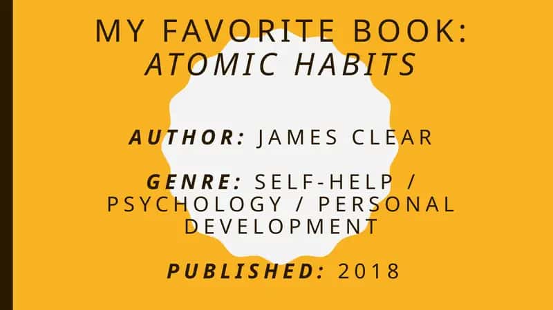 My Favorite Book: Atomic Habits 1