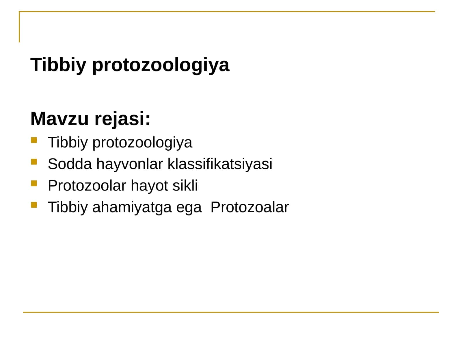 Tibbiy protozoologiya 1