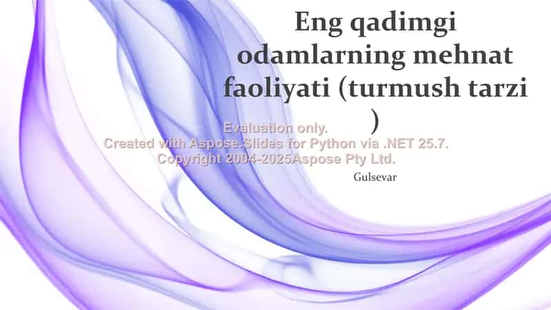 Eng qadimgi odamlarning mehnat faoliyati (turmush tarzi) 1