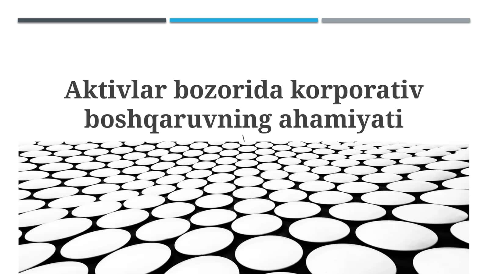 Aktivlar bozorida korporativ boshqaruv 1