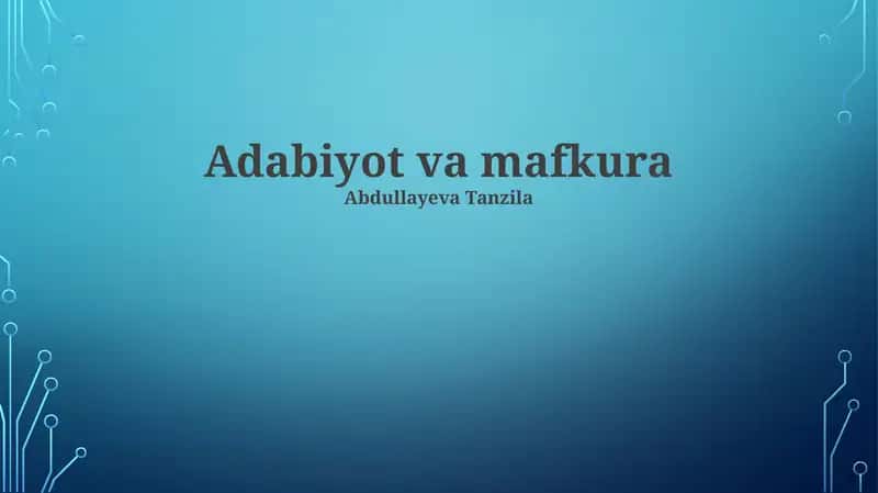 Adabiyot va mafkura 1