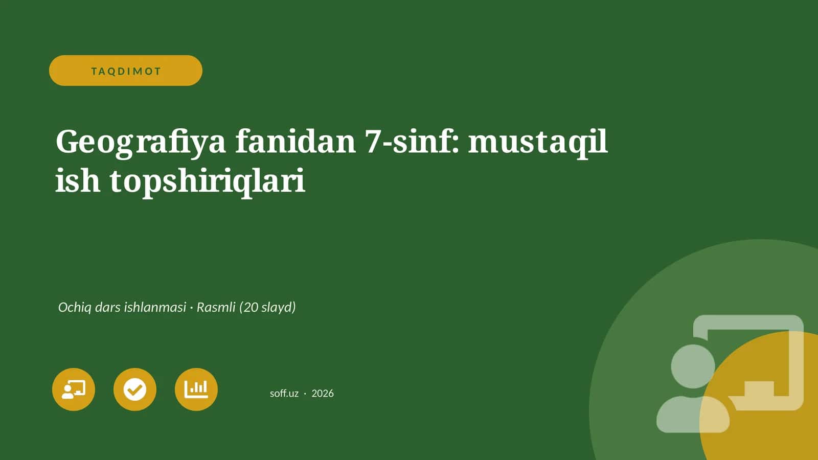 Geografiya fanidan 7-sinf: mustaqil ish topshiriqlari 1