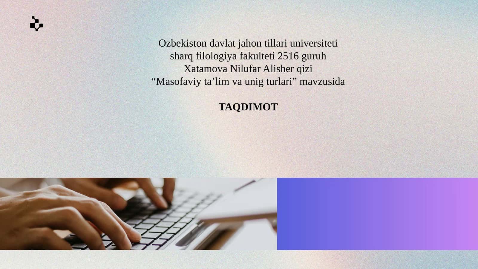 Masofaviy ta'lim va unig turlari 1