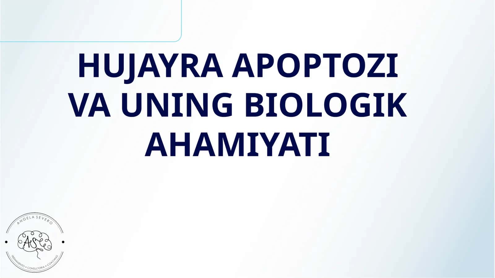 HUJAYRA APOPTOZI VA UNING BIOLOGIK AHAMIYATI 1