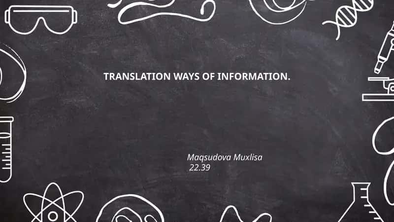 TRANSLATION WAYS OF INFORMATION 1