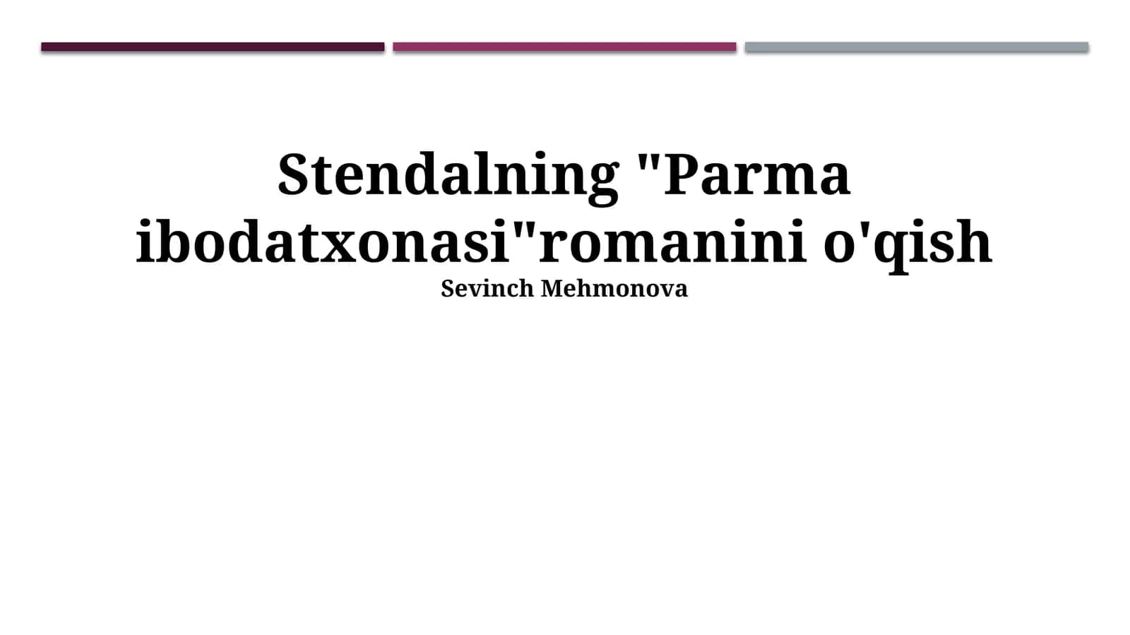 Stendalning "Parma ibodatxonasi" romanini o'qish 1