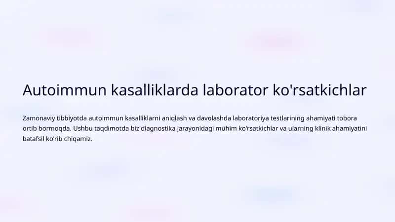 Autoimmun kasalliklarda laborator ko'rsatkichlar 1
