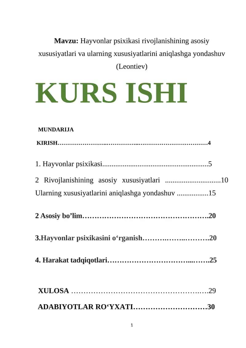 Hayvonlar psixikasi rivojlanishining asosiy xususiyatlari va ularning xususiyatlarini aniqlashga yondashuv (Leontiev) 1