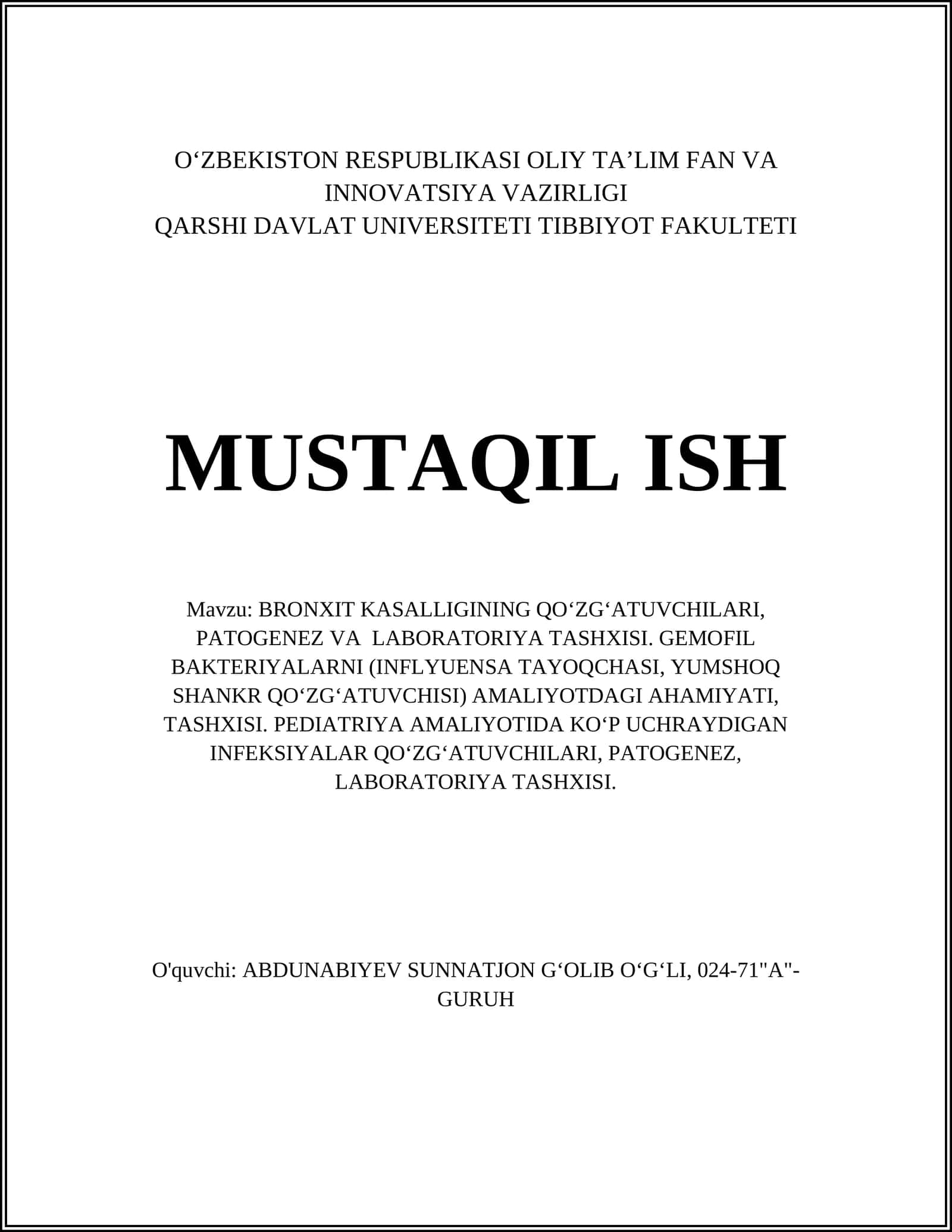 BRONXIT KASALLIGINING QO‘ZG‘ATUVCHILARI, PATOGENEZ VA LABORATORIYA TASHXISI 1