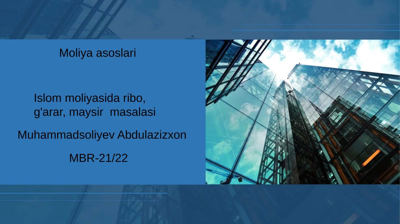 Islom moliyasi ribo, g'arar, maysir masalasi 1