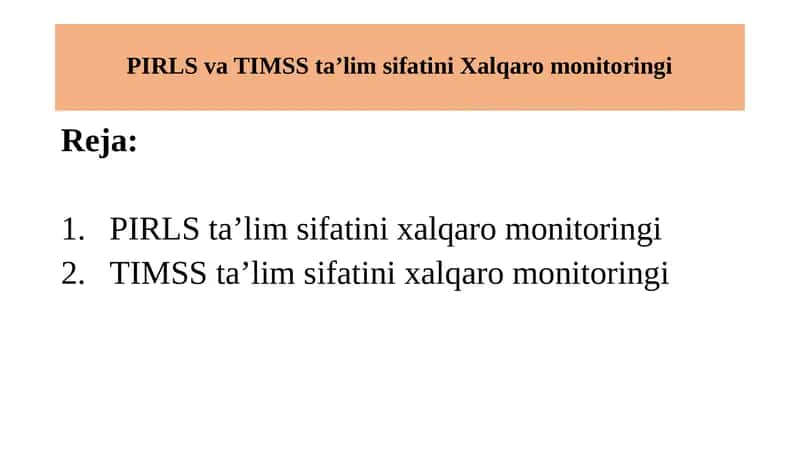 PIRLS va TIMS ta'lim sifatini Xalqaro monitoringi 1