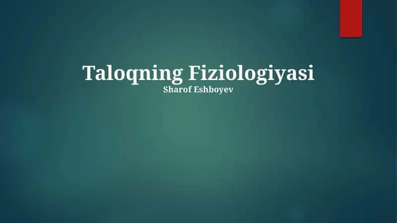 Taloqning Fiziologiyasi 1