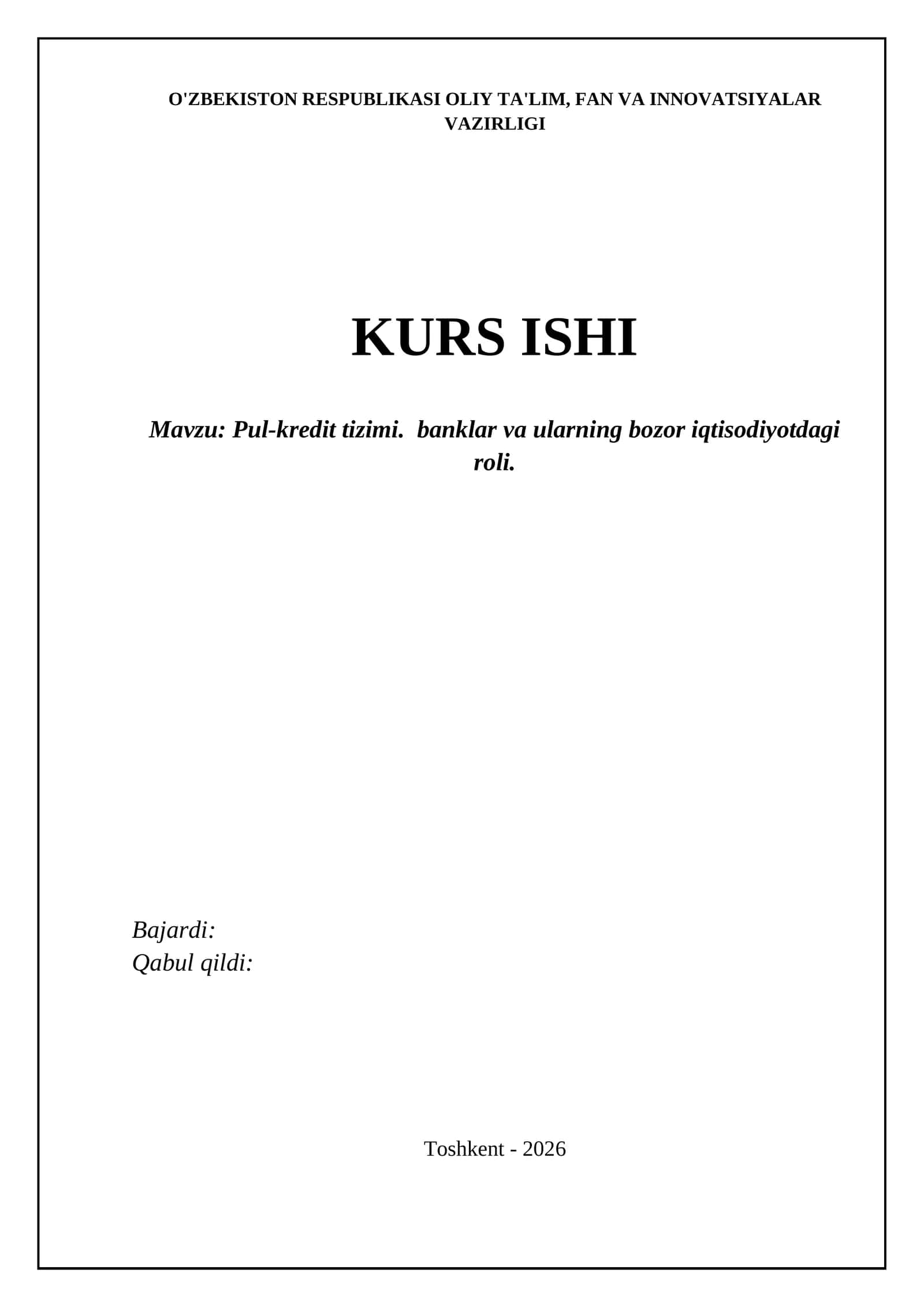 KREDIT-PUL TIZIMINING MOHIYATI VA TUZILISHI 1