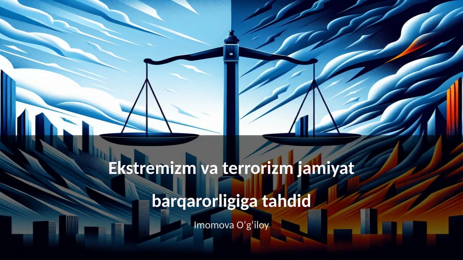 Ekstremizm va terrorizm jamiyat barqarorligiga tahdid 1