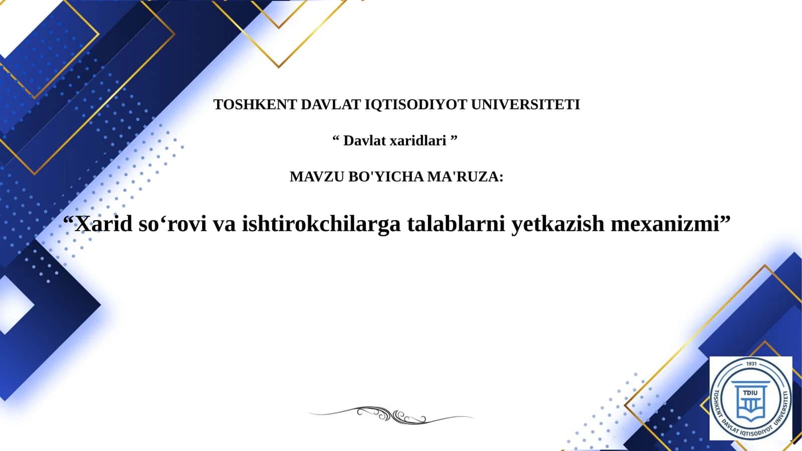 Xarid so‘rovi va ishtirokchilarga talablarni yetkazish mexanizmi 1