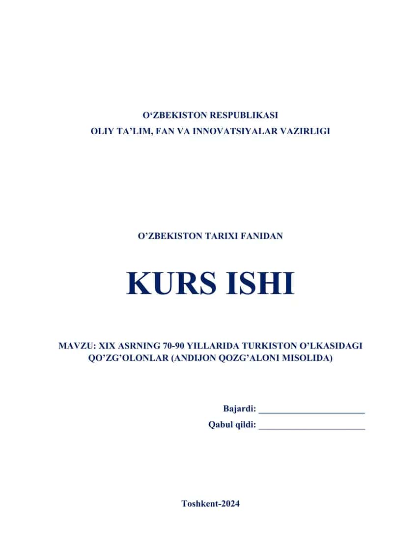 XIX ASRNING 70-90 YILLARIDA TURKISTON O’LKASIDAGI QO’ZG’OLONLAR (ANDIJON QOZG’ALONI MISOLIDA) 1