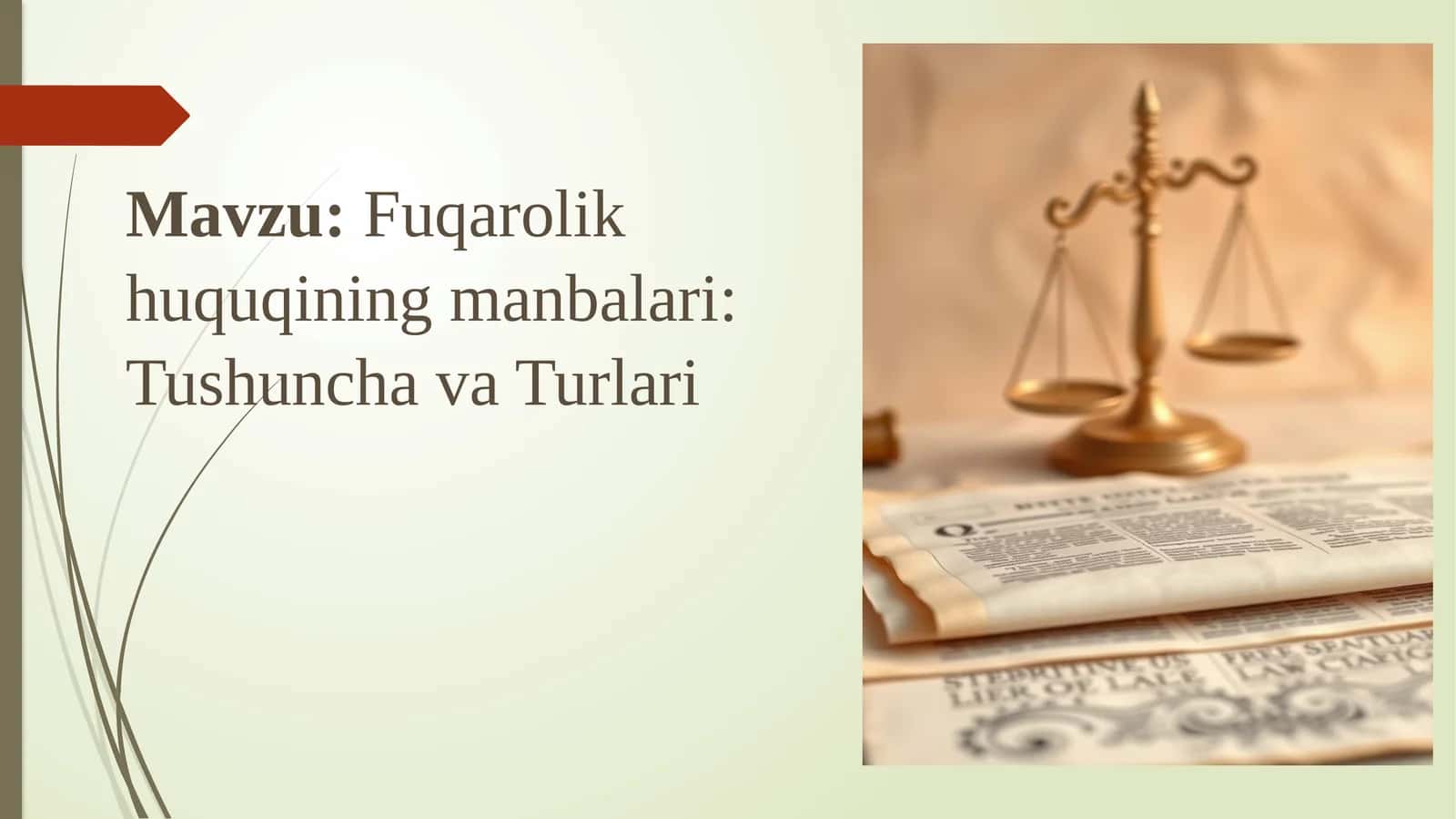 Fuqarolik huquqining manbalari: Tushuncha va Turlari 1