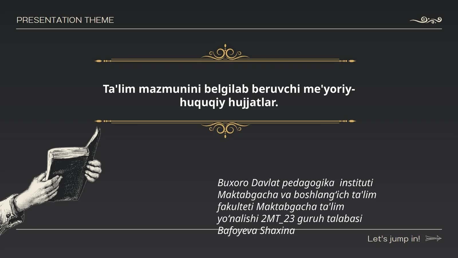 Ta'lim mazmunini belgilab beruvchi me'yoriy-huquqiy hujjatlar 1