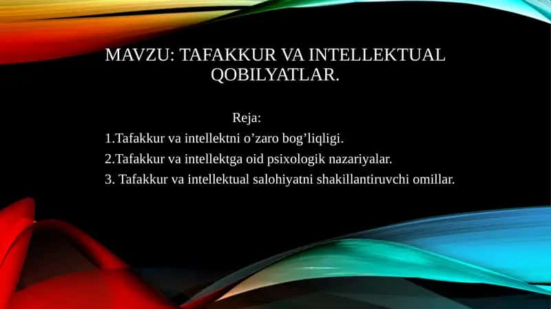 Tafakkur va Intellektual qobilyatlar 1