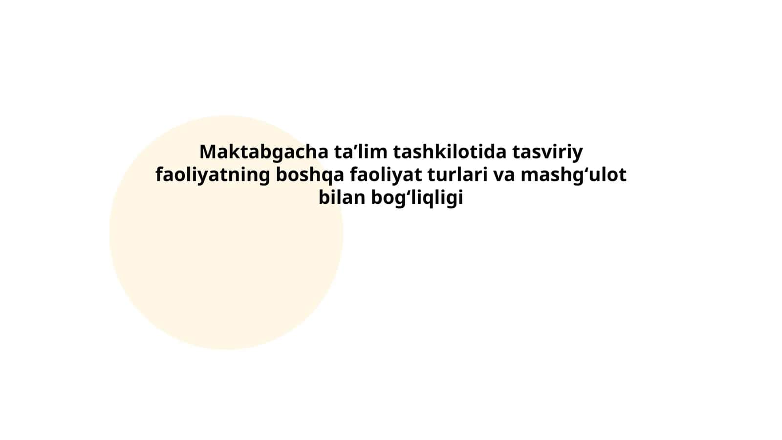 Tasviriy faoliyat va o‘yin mashg‘ulotlari 1
