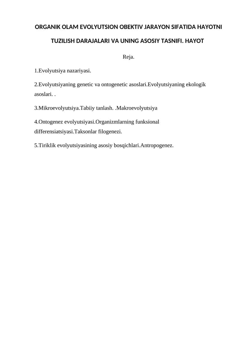 ORGANIK OLAM EVOLYUTSION OBEKTIV JARAYON SIFATIDA HAYOTNI TUZILISH DARAJALARI VA UNING ASOSIY TASNIFI 1