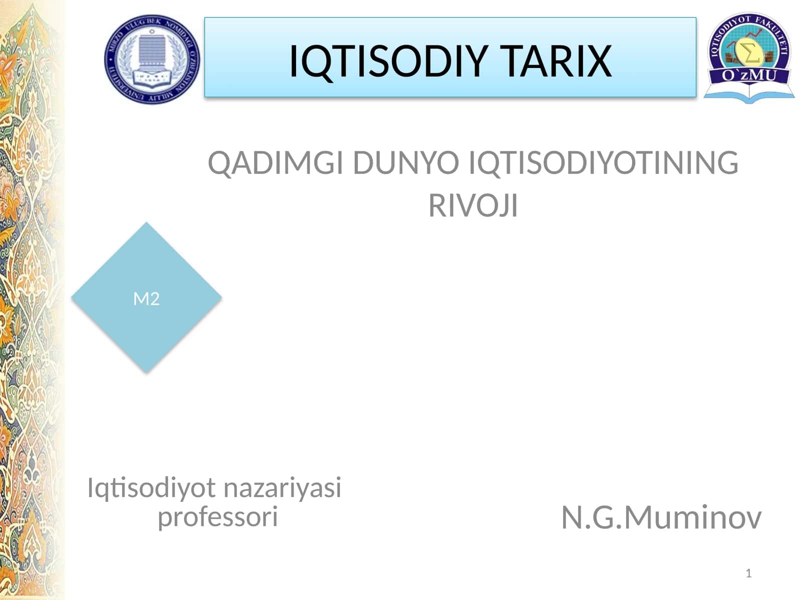 QADIMGI DUNYO IQTISODIYOTINING RIVOJI 1