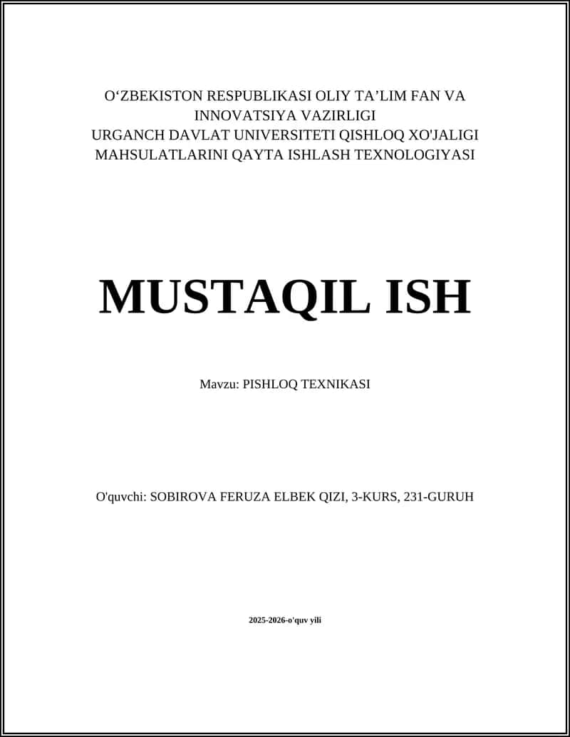 QISHLOQ XO'JALIGI MAHSULATLARINI QAYTA ISHLASH TEXNOLOGIYASI 1