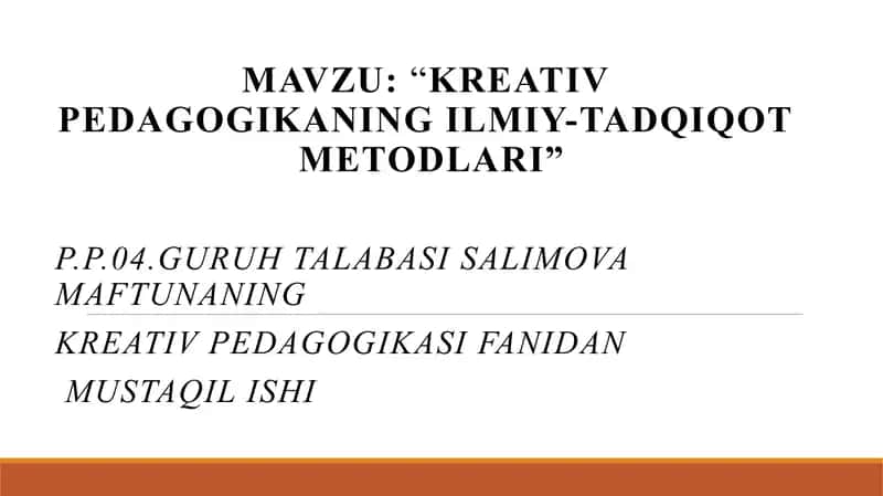 Kreativ Pedagogikaning Ilmiy-tadqiqot Metodlari 1