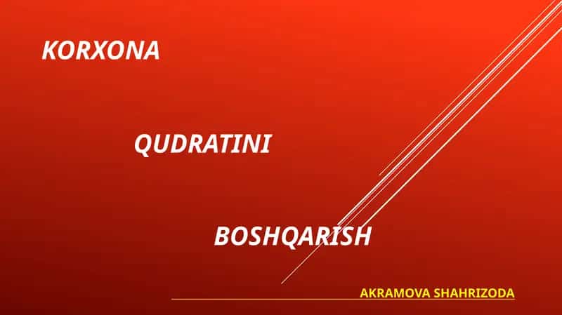 Korxona qudratini boshqarish 1
