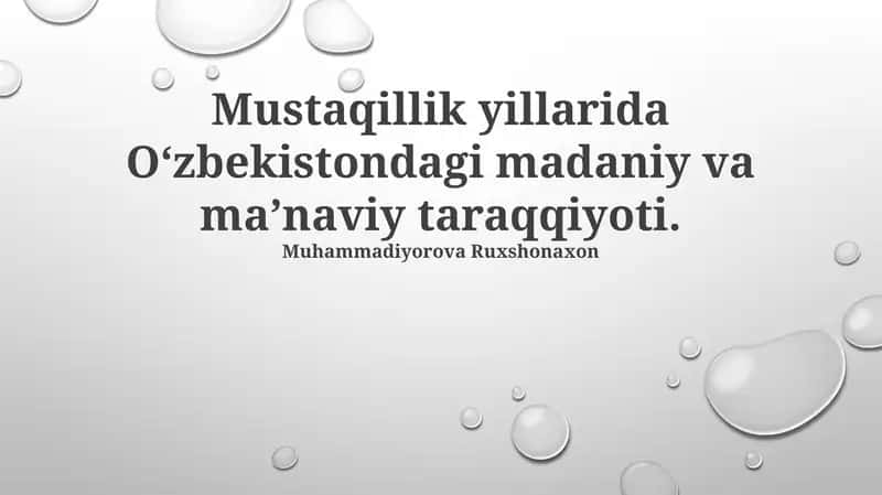 Mustaqillik Yillarida Oʻzbekistondagi Madaniy va Maʼnaviy Taraqqiyoti 1