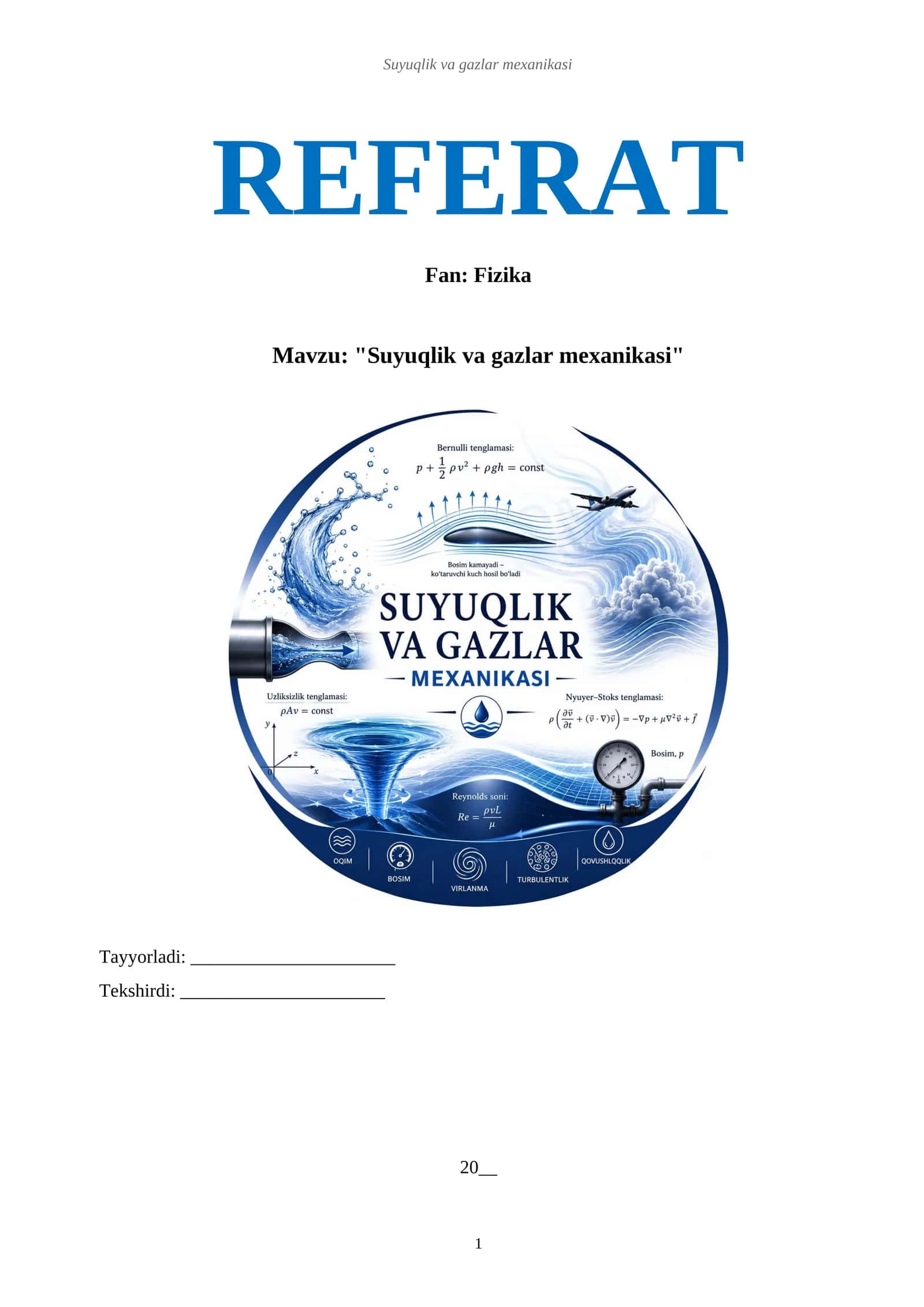 Suyuqlik va gazlar mexanikasi. Ilmiy REFERAT 1