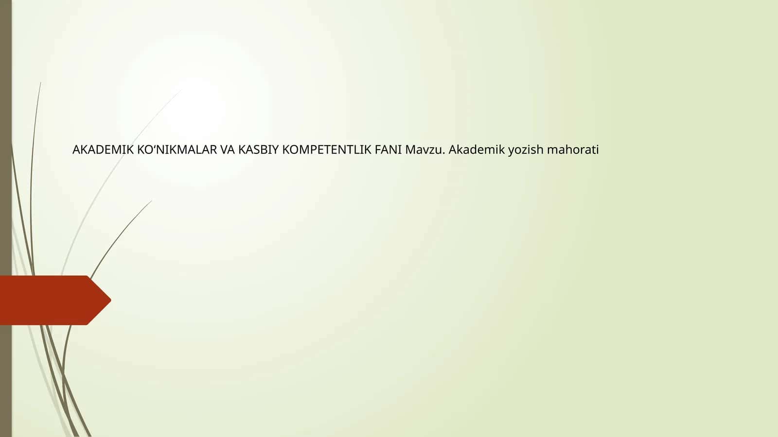 Akademik Yozuv Mahorati 1
