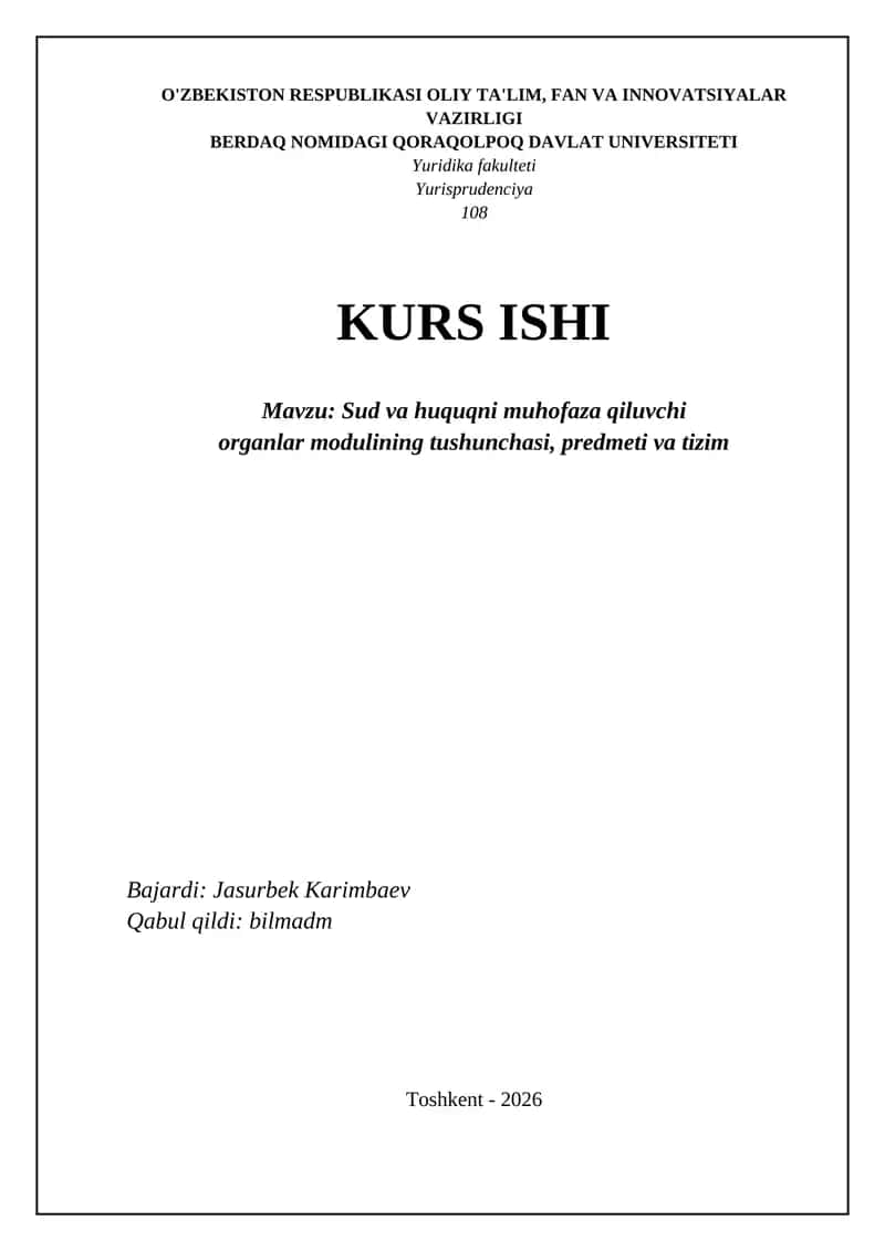 Sud va huquqni muhofaza qiluvchi organlar modulining tushunchasi 1
