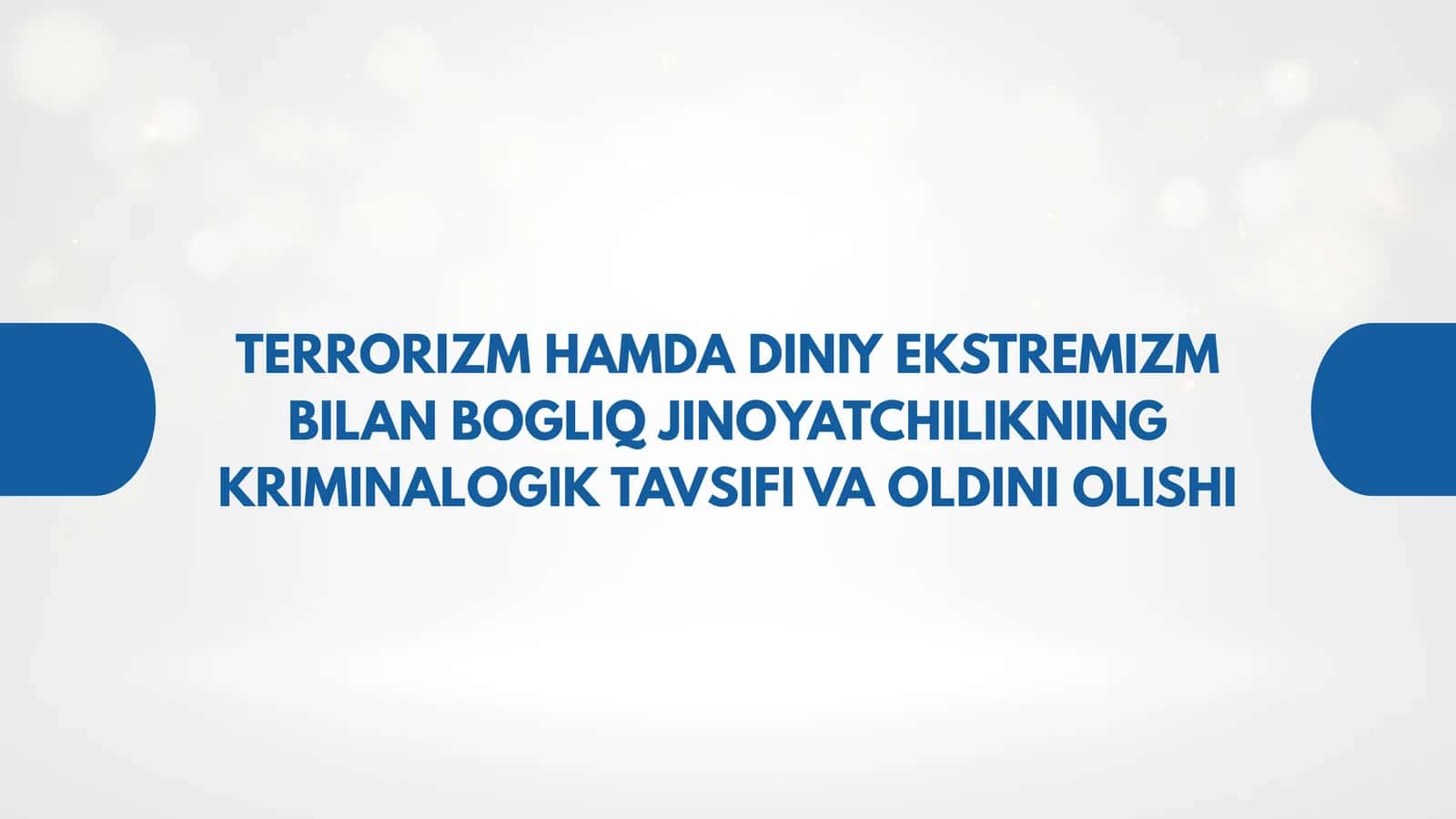 TERRORIZM HAMDA DINIY EKSTREMIZM BILAN BOGLIQ JINOYATCHILIKNING KRIMINALOGIK TAVSIFI VA OLDINI OLISHI 1