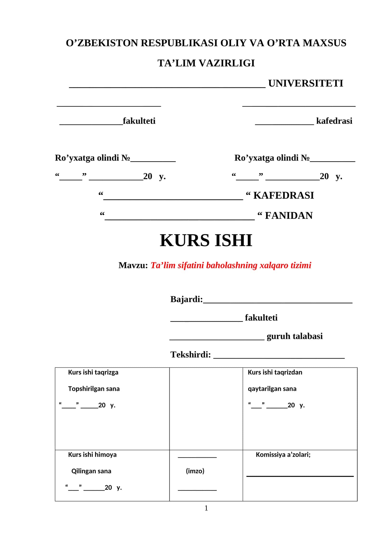 Kurs ishi: Ta’lim sifatini baholashning xalqaro tizimi 1