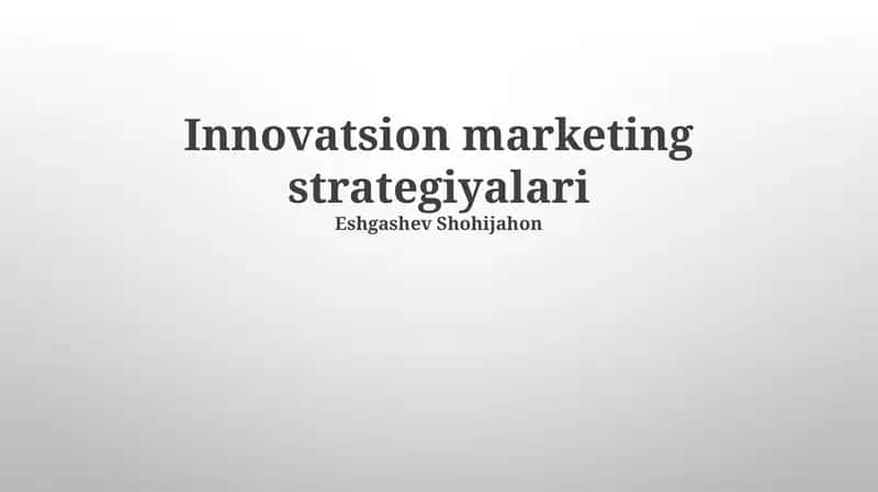 Innovatsion marketing strategiyalari 1