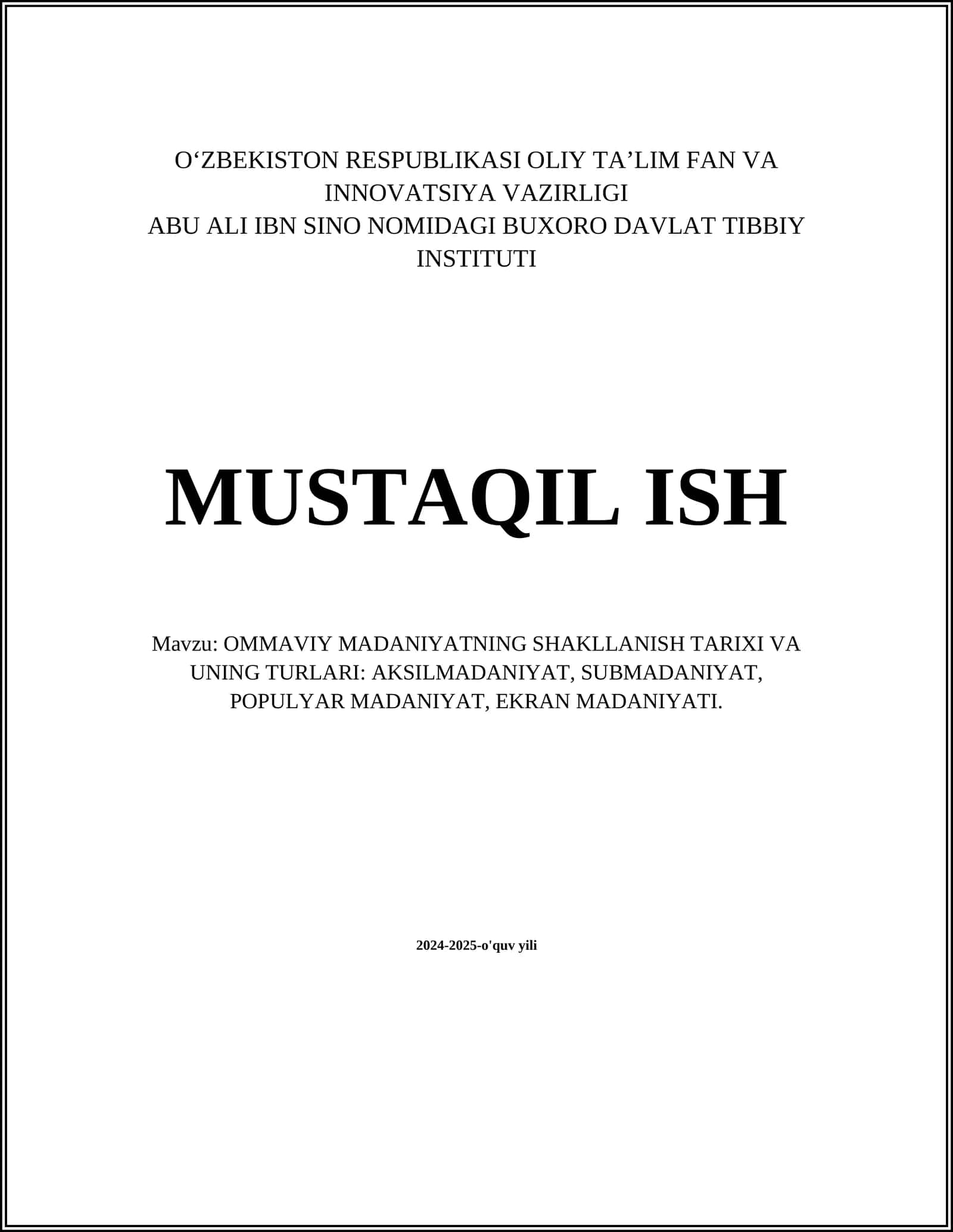 OMMAVIY MADANIYATNING SHAKLLANISH TARIXI VA UNING TURLARI: AKSILMADANIYAT, SUBMADANIYAT, POPULYAR MADANIYAT, EKRAN MADANIYATI 1