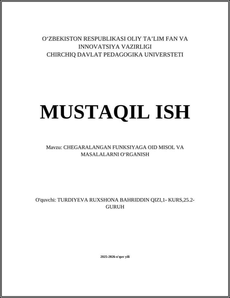 CHEGARALANGAN FUNKSIYAGA OID MISOL VA MASALALARNI OʻRGANISH 1