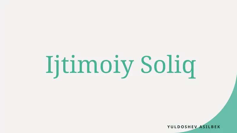 Ijtimoiy Soliq 1