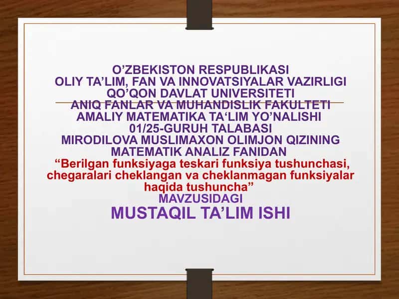 Berilgan funksiyaga teskari funksiya tushunchasi, chegaralari cheklangan va cheklanmagan funksiyalar 1