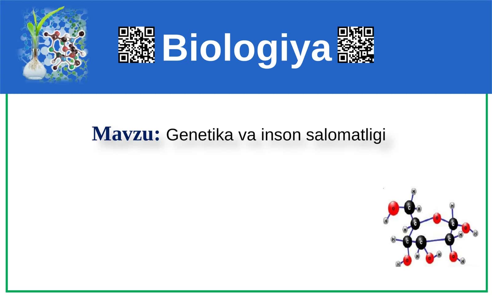 Genetika va inson salomatligi 1