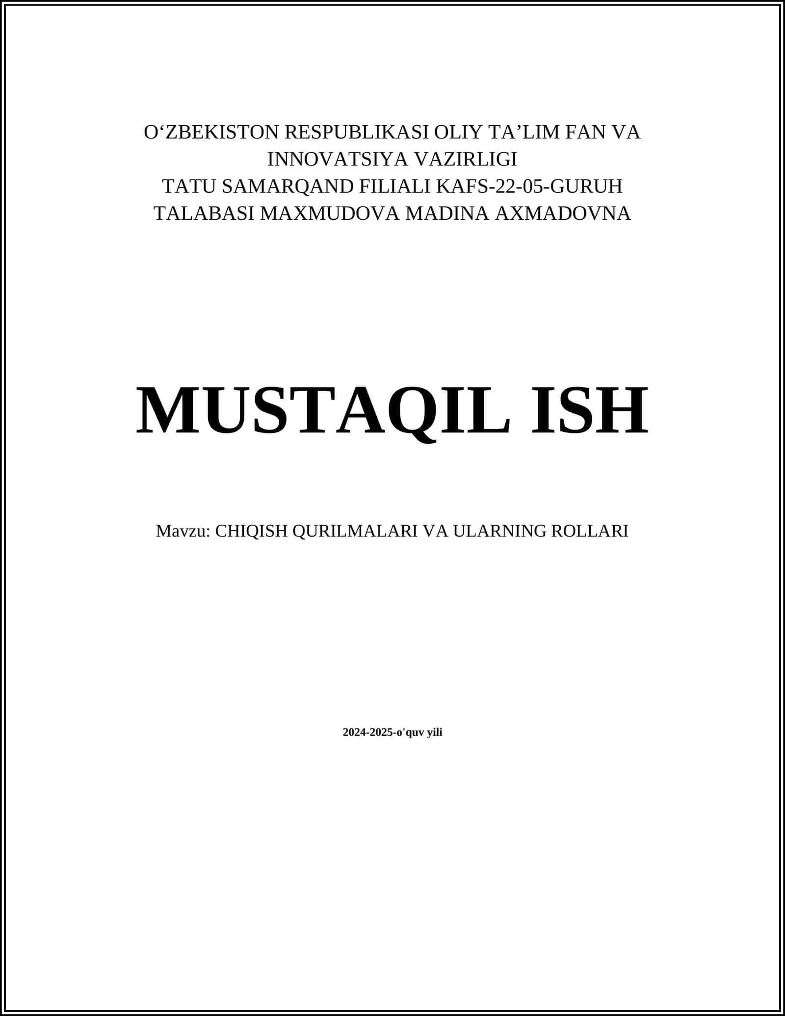 CHIQISH QURILMALARI VA ULARNING ROLLARI 1