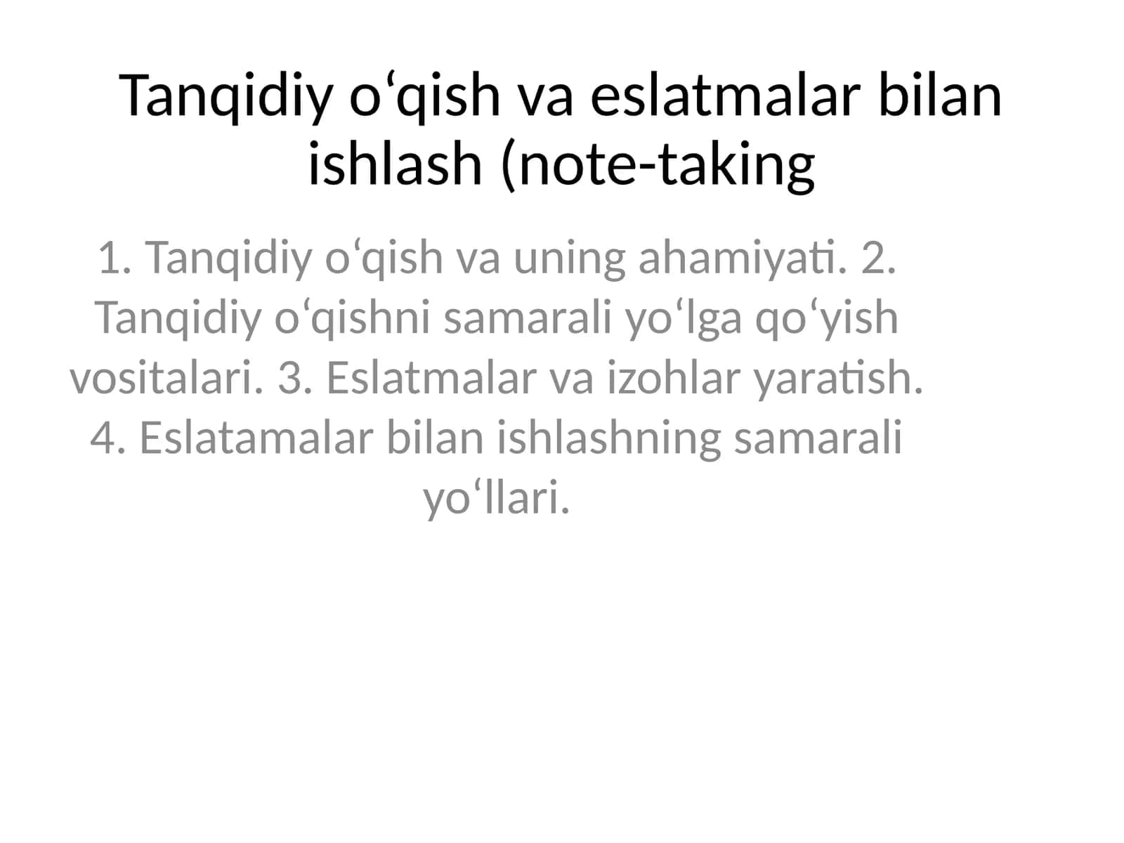 Tanqidiy o‘qish va eslatmalar bilan ishlash 1