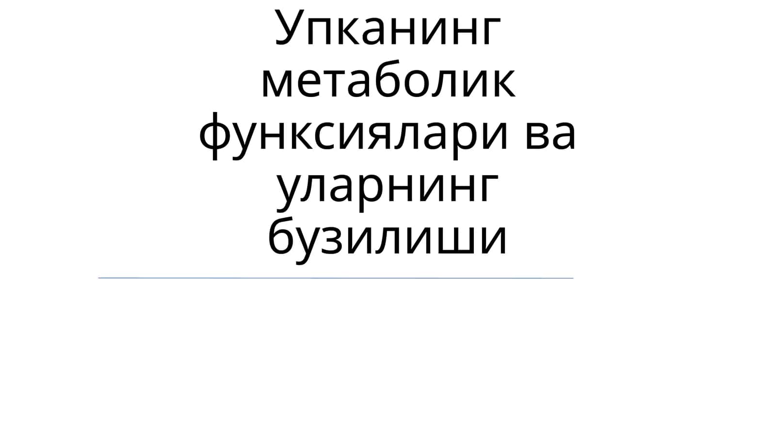 Jigarning metabolik funksiyalari 1