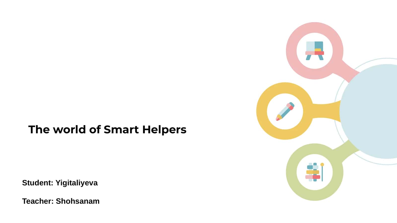 Smart Helpers 1