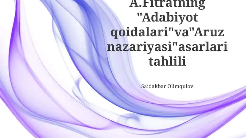 Fitratning "Adabiyot qoidalari" va "Aruz nazariyasi" asarlari tahlili 1