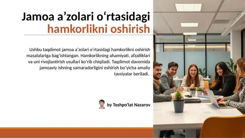 Jamoa a’zolari o‘rtasidagi hamkorlikni oshirish 1