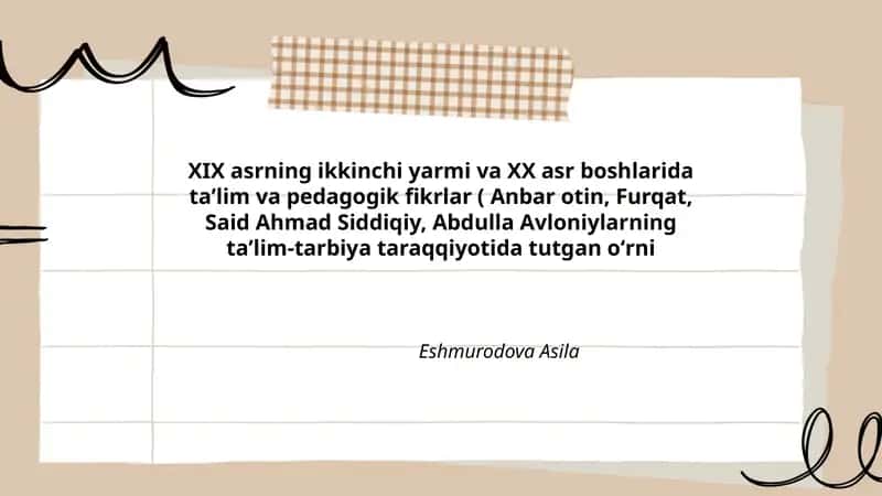 XIX asrning ikkinchi yarmi va XX asr boshlarida taʼlim va pedagogik fikrlar 1