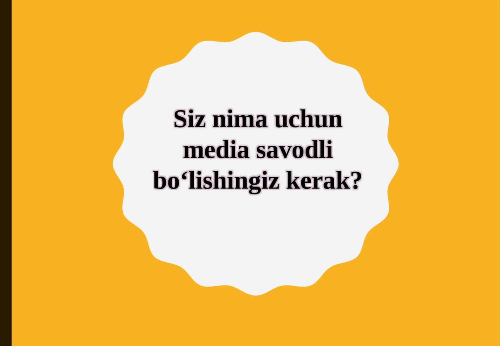 Siz nima uchun media savodli bo‘lishingiz kerak 1