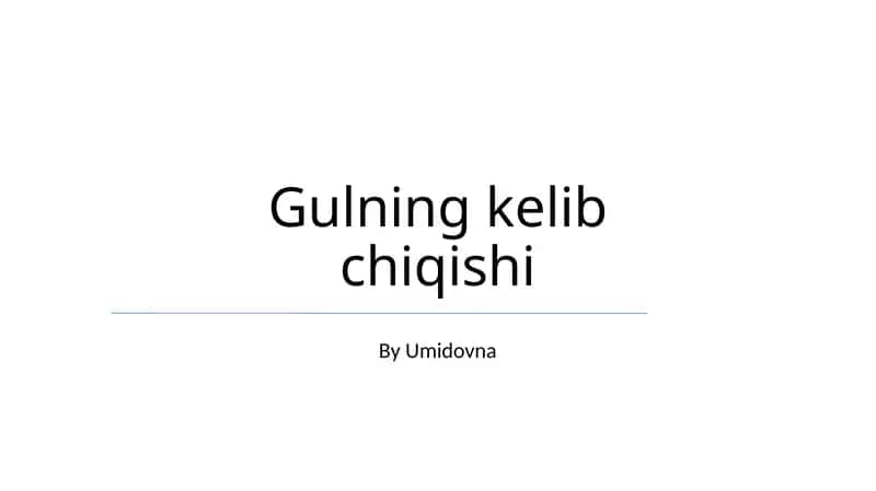 Gulning kelib chiqishi 1